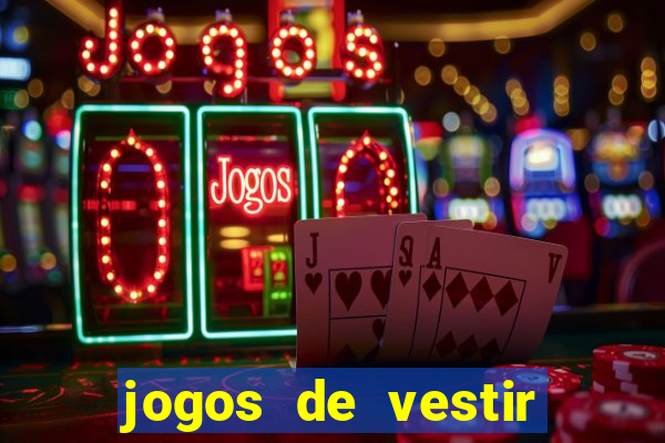 jogos de vestir click jogos